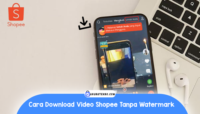Download Video Shopee Tanpa Watermark