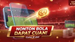 Aplikasi Nonton Bola Cuan Gratis yang Wajib Dicoba, Mudah dan Praktis!